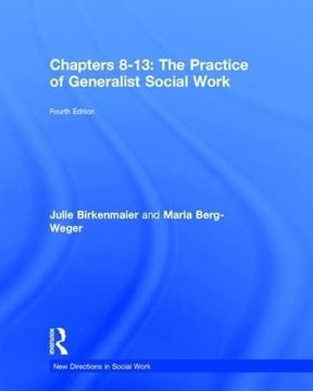 portada The Practice of Generalist Social Work: Chapters 8-13 (en Inglés)