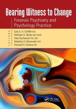 portada Bearing Witness to Change: Forensic Psychiatry and Psychology Practice (en Inglés)