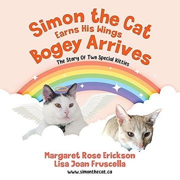 portada Simon the cat Earns his Wings - Bogey Arrives: The Story of two Special Kitties (in English)