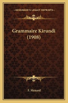 portada Grammaire Kirundi (1908) (en Francés)
