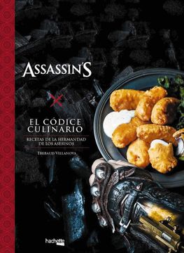 portada El Códice Culinario. Assassin's Creed (Hachette Heroes - Assassin ' s Creed - Gastronomía)