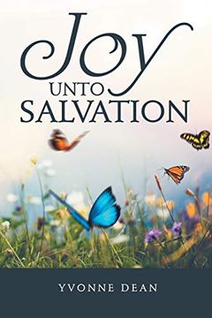 portada Joy Unto Salvation (en Inglés)