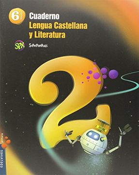 portada Cuaderno 2 de Lengua Castellana y Liter. 6º Primaria (Superpixépolis)