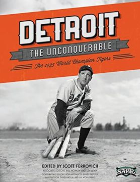 portada Detroit the Unconquerable: The 1935 World Champion Tigers (en Inglés)
