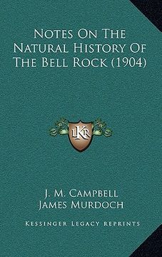 portada notes on the natural history of the bell rock (1904) (en Inglés)
