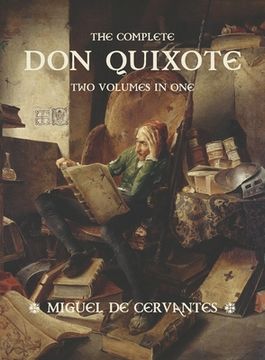 portada The Complete Don Quixote: Two Volumes in One (en Inglés)