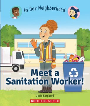 portada Meet a Sanitation Worker! (in Our Neighborhood)
