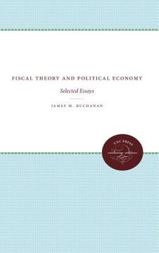 portada Fiscal Theory and Political Economy: Selected Essays (en Inglés)