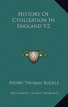 portada history of civilization in england v2 (en Inglés)