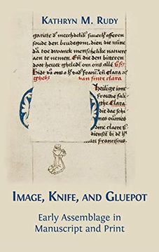 portada Image, Knife, and Gluepot: Early Assemblage in Manuscript and Print (en Inglés)