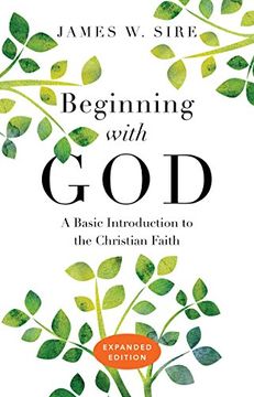 portada Beginning With God: A Basic Introduction to the Christian Faith (in English)