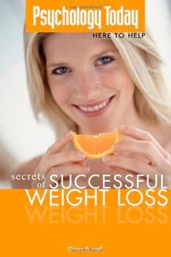 portada Psychology Today: Secrets of Successful Weight Loss (en Inglés)