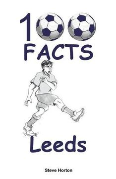 portada 100 Facts - Leeds