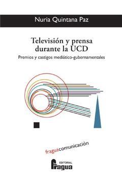 portada Television Y Prensa Durante La Ucd