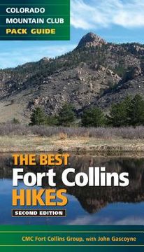 portada The Best Fort Collins Hikes, 2nd Edition (en Inglés)