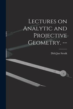 portada Lectures on Analytic and Projective Geometry. --