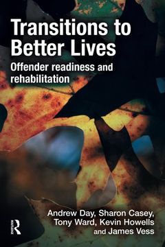 portada Transitions to Better Lives: Offender Readiness and Rehabilitation (en Inglés)