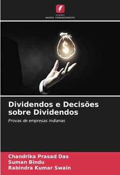 portada Dividendos e Decisões Sobre Dividendos: Provas de Empresas Indianas (en Portugués)