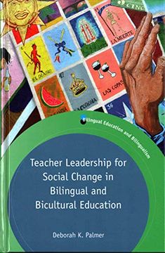 portada Teacher Leadership for Social Change in Bilingual and Bicultural Education (Bilingual Education & Bilingualism, 113) (Volume 113) (en Inglés)