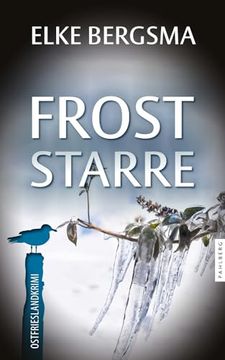 portada Froststarre - Ostfrieslandkrimi (en Alemán)