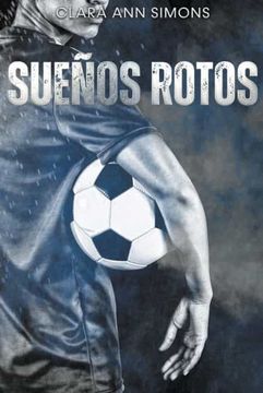 portada Sueños rotos (in Spanish)