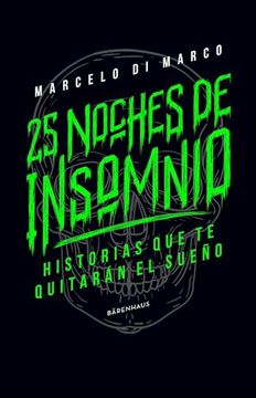 portada 25 Noches de Insomnio Historias que te Quitaran el Sueño (in Spanish)