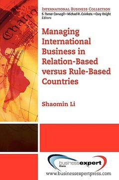 portada managing international business in relation-based versus rule-based countries (in English)