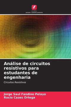 portada Análise de Circuitos Resistivos Para Estudantes de Engenharia (en Portugués)