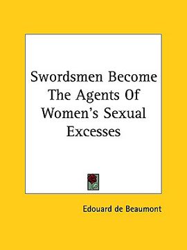 portada swordsmen become the agents of women's sexual excesses (en Inglés)
