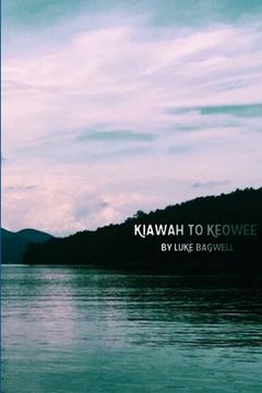 portada Kiawah to Keowee (en Inglés)