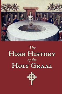 portada the high history of the holy graal, large-print edition (in English)
