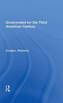 portada Government for the Third American Century (en Inglés)