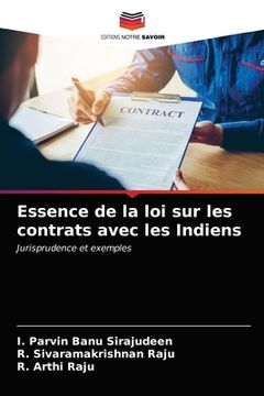 portada Essence de la loi sur les contrats avec les Indiens (in French)