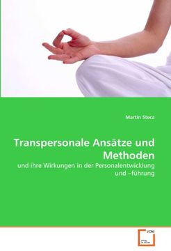 portada Transpersonale Ansätze und Methoden: und ihre Wirkungen in der Personalentwicklung und ?führung