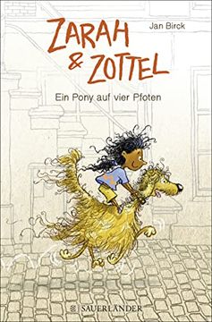 portada Zarah und Zottel - ein Pony auf Vier Pfoten (en Alemán)
