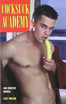 portada Cocksuck Academy: An Erotic Novel (en Inglés)