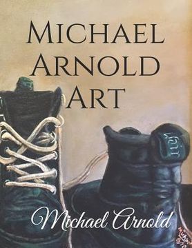 portada Michael Arnold Art: Original signed acrylic paintings on canvas by award winning Florida artist Michael Arnold