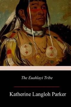 portada The Euahlayi Tribe (en Inglés)