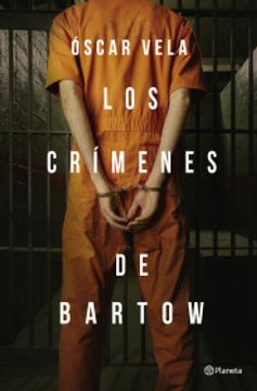 portada Los Crímenes de Bartow (Autores Españoles E Iberoameri) (in Spanish)