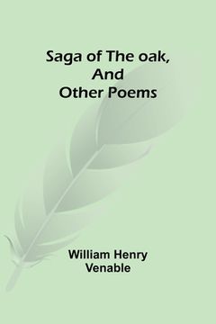 portada Saga of the oak, and other poems (en Inglés)