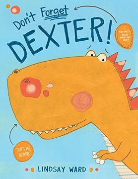 portada Don't Forget Dexter! (Dexter t. Rexter) (in English)