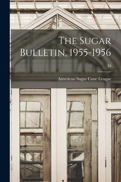 portada The Sugar Bulletin, 1955-1956; 34