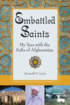 portada Embattled Saints: My Year With the Sufis of Afghanistan (en Inglés)