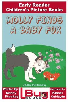 portada Molly Finds a Baby Fox - Early Reader - Children's Picture Books