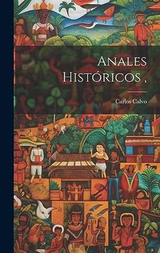 portada Anales Históricos, (in Spanish)
