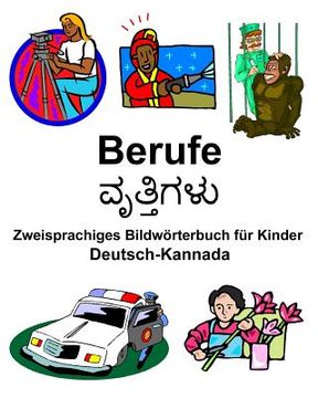 portada Deutsch-Kannada Berufe Zweisprachiges Bildwörterbuch für Kinder (in German)