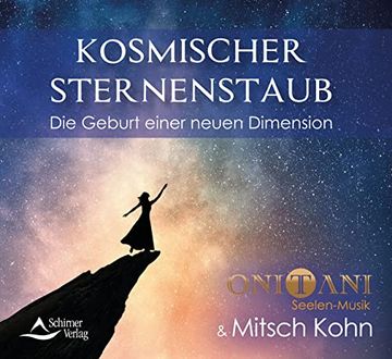 portada Kosmischer Sternenstaub: Die Geburt Einer Neuen Dimension (en Alemán)