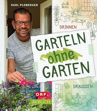 portada Garteln Ohne Garten: Drinnen und Draußen (Avbuch im Cadmos Verlag: Im Cadmos Verlag) (en Alemán)