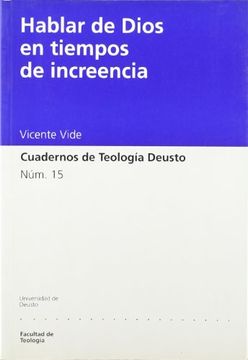 portada Hablar de Dios en Tiempos de Increencia (Cuadernos de Teología Deusto) (in Spanish)