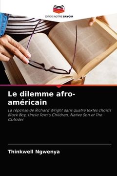 portada Le dilemme afro-américain (en Francés)
